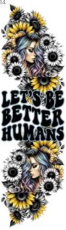 Lets Be Better Humans UV DTF Bookmark Decal