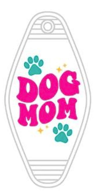 Dog Mom UV DTF Motel Keychain Decal